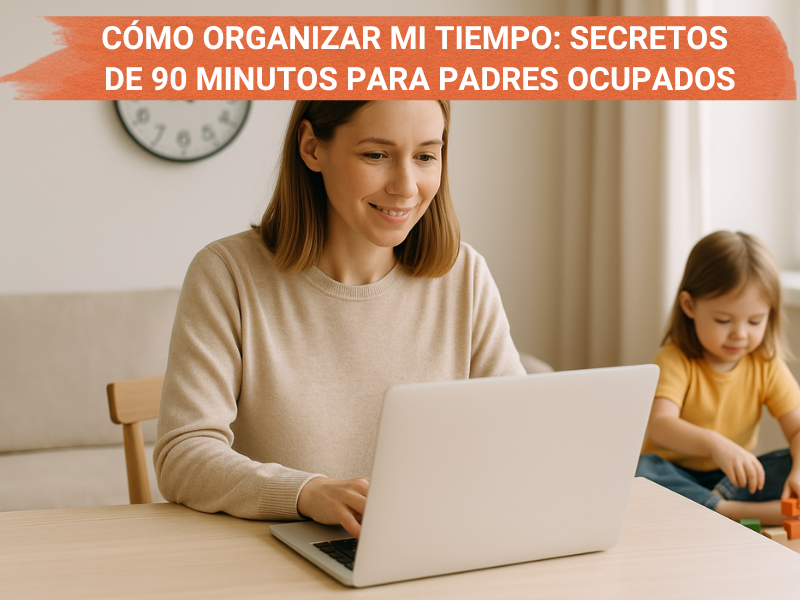 Madre emprendedora organizando su tiempo para trabajar desde casa mientras su hijo juega cerca.